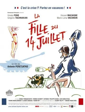 Девушка 14 июля / La fille du 14 juillet (2013) фильм смотреть онлайн Девушка 14 июля / La fille du 14 juillet (2013) фильм смотреть онлайн в хорошем качестве
