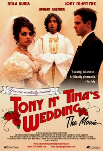 Свадьба Тони и Тины / Tony 'n' Tina's Wedding (2004) фильм смотреть онлайн Свадьба Тони и Тины / Tony 'n' Tina's Wedding (2004) фильм смотреть онлайн в хорошем качестве