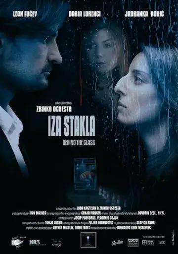 За стеклом / Iza stakla (2008) фильм смотреть онлайн За стеклом / Iza stakla (2008) фильм смотреть онлайн в хорошем качестве