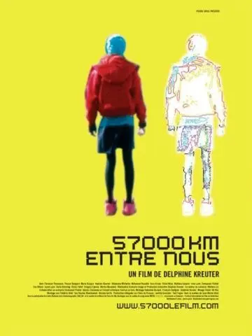 57000 км между нами / 57000 km entre nous (2008) фильм смотреть онлайн 57000 км между нами / 57000 km entre nous (2008) фильм смотреть онлайн в хорошем качестве