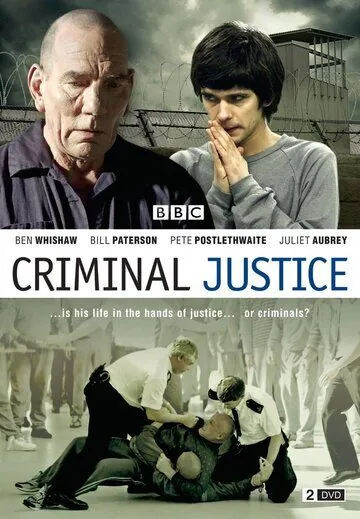 Уголовное правосудие / Criminal Justice (2008) cериал смотреть онлайн Уголовное правосудие / Criminal Justice (2008) cериал смотреть онлайн в хорошем качестве
