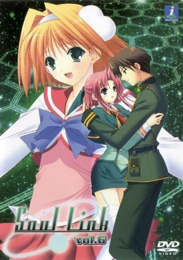 Связь душ / Soul Link (2006) мультфильм смотреть онлайн в хорошем качестве