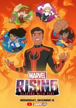 Восход Marvel: Игра с огнём / Marvel Rising: Playing with Fire (2019) мультфильм смотреть онлайн Восход Marvel: Игра с огнём / Marvel Rising: Playing with Fire (2019) мультфильм смотреть онлайн в хорошем качестве