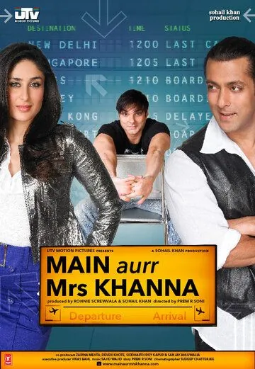 Мистер и миссис Кханна / Main Aurr Mrs Khanna (2009) фильм смотреть онлайн Мистер и миссис Кханна / Main Aurr Mrs Khanna (2009) фильм смотреть онлайн в хорошем качестве