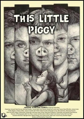 This Little Piggy (2017) фильм смотреть онлайн в хорошем качестве