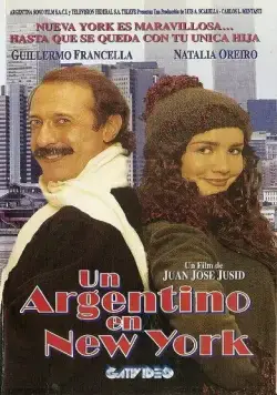 Аргентинец в Нью-Йорке / Un argentino en New York (1998) фильм смотреть онлайн в хорошем качестве