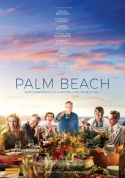 Palm Beach (2019) фильм смотреть онлайн в хорошем качестве
