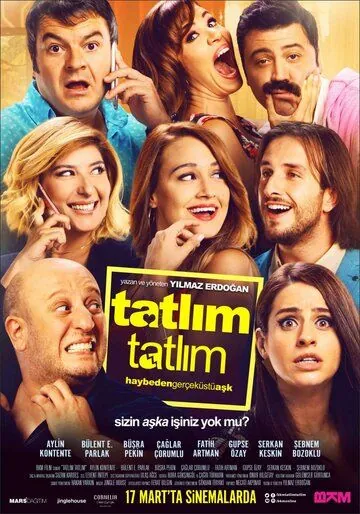 Милый, милый / Tatlim Tatlim (2017) фильм смотреть онлайн в хорошем качестве