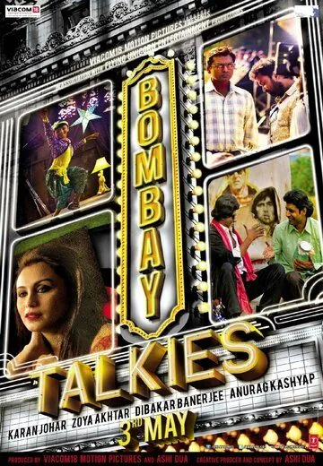 Говорит и показывает Бомбей / Bombay Talkies (2013) фильм смотреть онлайн в хорошем качестве