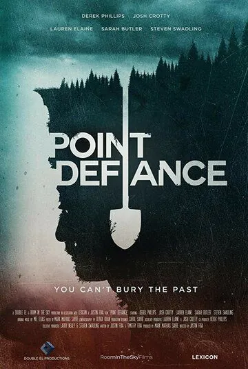 Point Defiance (2018) фильм смотреть онлайн в хорошем качестве