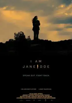 Я – Джейн Доу / I am Jane Doe (2017) фильм смотреть онлайн в хорошем качестве