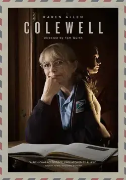 Коулуэлл / Colewell (2019) фильм смотреть онлайн в хорошем качестве