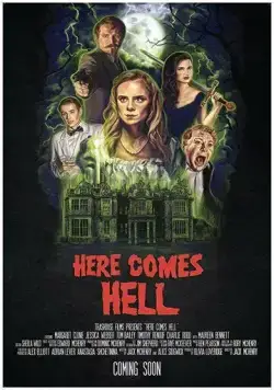 Here Comes Hell (2019) фильм смотреть онлайн в хорошем качестве