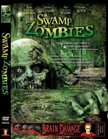 Зомби из болота / Swamp Zombies!!! (2005) фильм смотреть онлайн в хорошем качестве