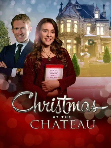 Рождество в замке / Christmas at the Chateau (2019) фильм смотреть онлайн Рождество в замке / Christmas at the Chateau (2019) фильм смотреть онлайн в хорошем качестве