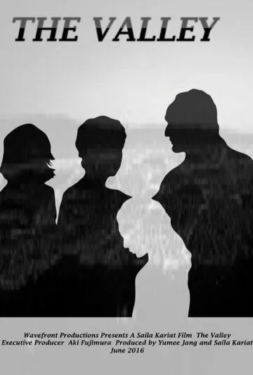 The Valley (2017) фильм смотреть онлайн в хорошем качестве