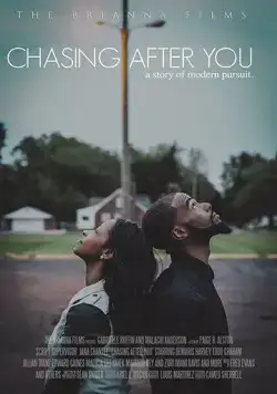 В погоне за тобой / Chasing After You (2019) фильм смотреть онлайн в хорошем качестве