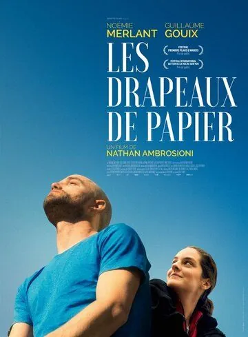 Бумажные флаги / Les drapeaux de papier (2018) фильм смотреть онлайн в хорошем качестве
