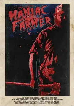 Maniac Farmer фильм смотреть онлайн в хорошем качестве
