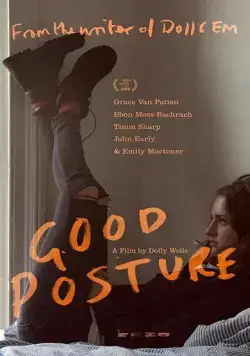 Хорошая осанка / Good Posture (2019) фильм смотреть онлайн в хорошем качестве