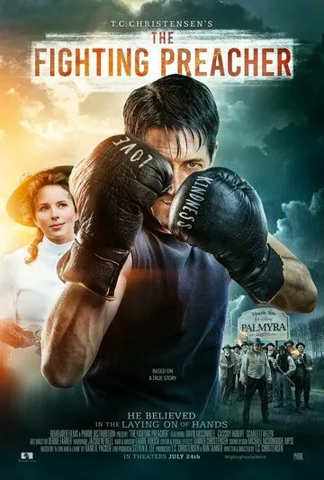 The Fighting Preacher (2019) фильм смотреть онлайн в хорошем качестве