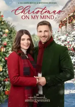 Рождество в моей голове / Christmas on My Mind (2019) фильм смотреть онлайн Рождество в моей голове / Christmas on My Mind (2019) фильм смотреть онлайн в хорошем качестве