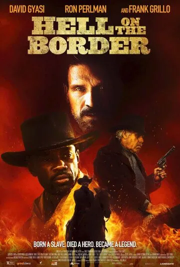 Ад на границе / Hell on the Border (2019) фильм смотреть онлайн в хорошем качестве