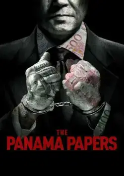 Панамское досье / The Panama Papers (2018) фильм смотреть онлайн в хорошем качестве