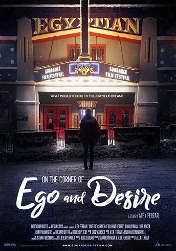 On the Corner of Ego and Desire (2019) фильм смотреть онлайн в хорошем качестве