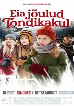 Рождество Эйи в Лесу призрачной совы / Eia jõulud Tondikakul (2018) фильм смотреть онлайн в хорошем качестве