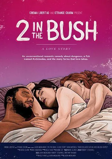 2 in the Bush: A Love Story (2018) фильм смотреть онлайн 2 in the Bush: A Love Story (2018) фильм смотреть онлайн в хорошем качестве
