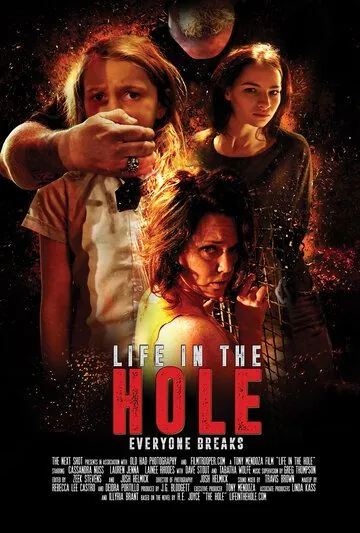 Life in the Hole (2017) фильм смотреть онлайн в хорошем качестве
