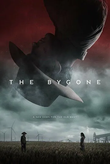Прошлое / The Bygone (2019) фильм смотреть онлайн в хорошем качестве