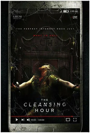 Час очищения / The Cleansing Hour (2019) фильм смотреть онлайн Час очищения / The Cleansing Hour (2019) фильм смотреть онлайн в хорошем качестве