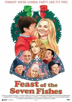 Пир семи рыб / Feast of the Seven Fishes (2019) фильм смотреть онлайн Пир семи рыб / Feast of the Seven Fishes (2019) фильм смотреть онлайн в хорошем качестве