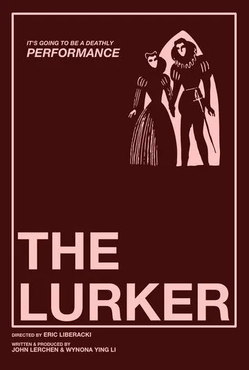 Наблюдатель / The Lurker (2019) фильм смотреть онлайн Наблюдатель / The Lurker (2019) фильм смотреть онлайн в хорошем качестве