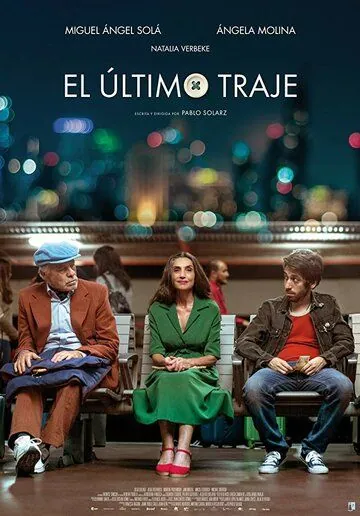 El último traje (2017) фильм смотреть онлайн El último traje (2017) фильм смотреть онлайн в хорошем качестве