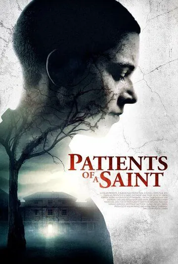 Нулевой заключенный / Patients of a Saint (2019) фильм смотреть онлайн в хорошем качестве
