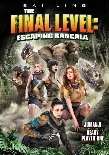 Последний уровень: Побег из Ранкалы / The Final Level: Escaping Rancala (2019) фильм смотреть онлайн в хорошем качестве
