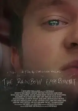 Эксперимент «Радуга» / The Rainbow Experiment (2018) фильм смотреть онлайн в хорошем качестве