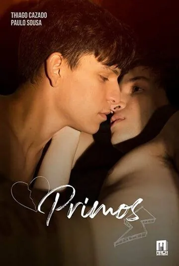 Кузены / Primos (2019) фильм смотреть онлайн в хорошем качестве