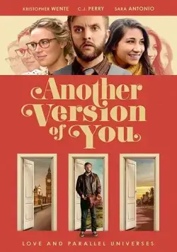 Other Versions of You (2018) фильм смотреть онлайн в хорошем качестве