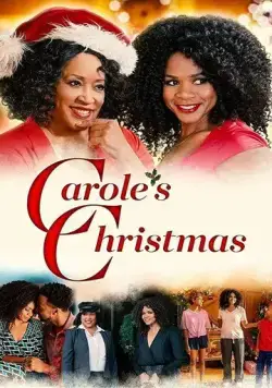 Carole's Christmas (2019) фильм смотреть онлайн в хорошем качестве