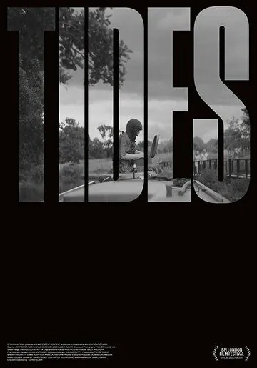 Tides (2017) фильм смотреть онлайн в хорошем качестве