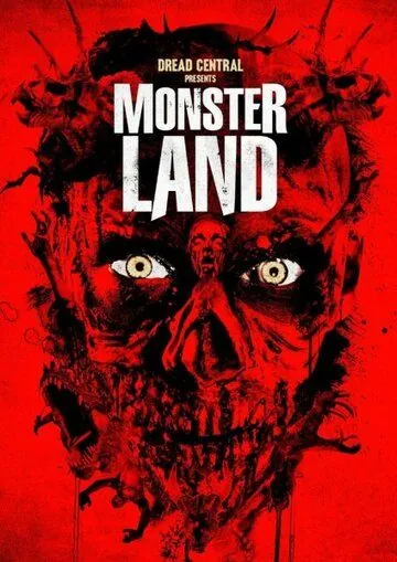 Монстерлэнд / Monsterland (2016) фильм смотреть онлайн в хорошем качестве