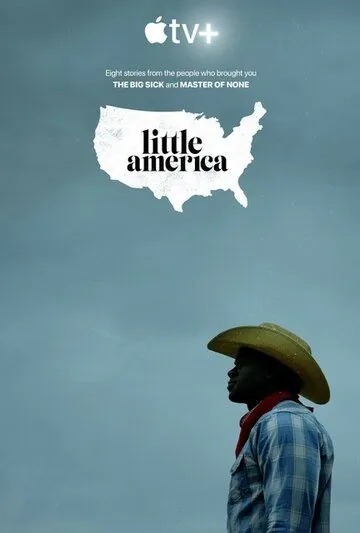 Маленькая Америка / Little America (2020) cериал смотреть онлайн в хорошем качестве