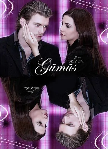 Серебро / Gümüs (2005) cериал смотреть онлайн Серебро / Gümüs (2005) cериал смотреть онлайн в хорошем качестве