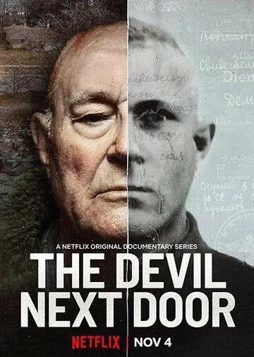 Дьявол по соседству / The Devil Next Door (2019) cериал смотреть онлайн Дьявол по соседству / The Devil Next Door (2019) cериал смотреть онлайн в хорошем качестве