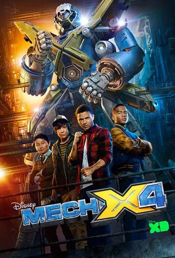Мек-Х4 / Mech-X4 (2016) cериал смотреть онлайн Мек-Х4 / Mech-X4 (2016) cериал смотреть онлайн в хорошем качестве