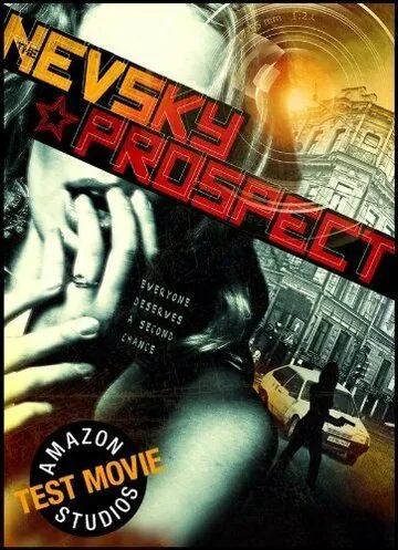 Невский проспект / The Nevsky Prospect (2012) фильм смотреть онлайн в хорошем качестве